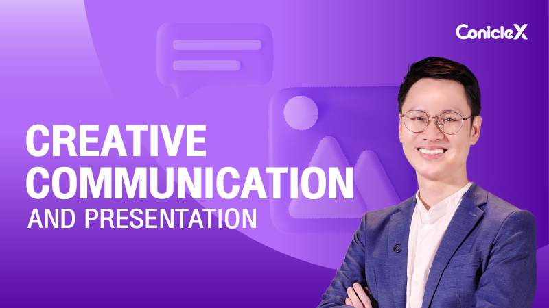 ภาพปกเนื้อหา-การสื่อสารและการนำเสนออย่างสร้างสรรค์ (Creative Communication and Presentation)