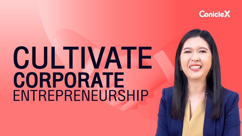 ภาพปกเนื้อหา-Cultivate Corporate Entrepreneurship