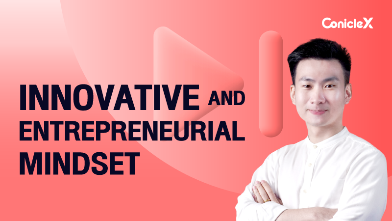 ภาพปกเนื้อหา-คิดแบบนักนวัตกรรมและผู้ประกอบการยุคใหม่ (Innovative and Entrepreneurial Mindset)