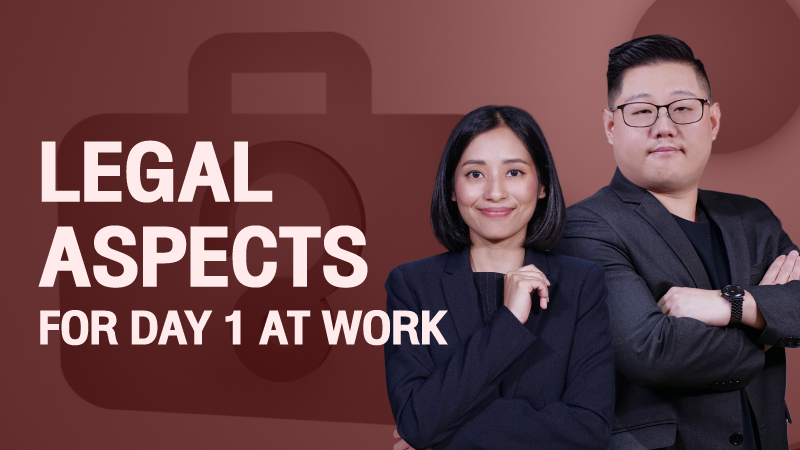 ภาพปกเนื้อหา-ข้อกฎหมายควรรู้เมื่อเริ่มงานวันแรก (Legal Aspects for Day 1 at Work)