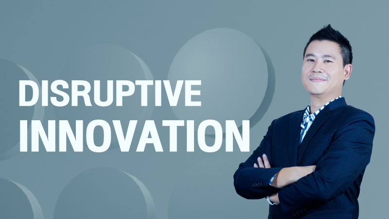 ภาพปกเนื้อหา-นวัตกรรมของโลกยุคใหม่ (Disruptive Innovation)