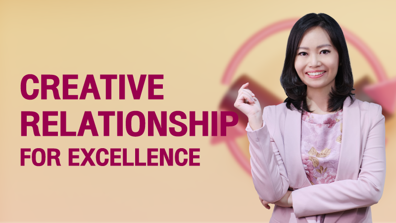 ภาพปกเนื้อหา-ความสัมพันธ์สร้างสรรค์เพื่องานยอดเยี่ยม (Creative Relationship for Excellence)