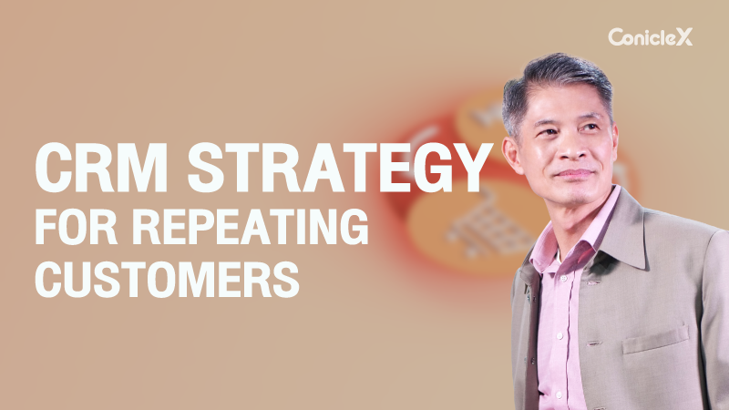 ภาพปกเนื้อหา-กลยุทธ์ CRM เพื่อสร้างยอดขาย และการซื้อซ้ำ (CRM Strategy for Repeating Customers)