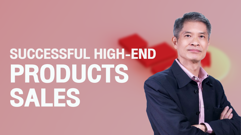 ภาพปกเนื้อหา-เทคนิคการขายสินค้าราคาสูงให้ประสบผลสำเร็จ (Successful High-End Products Sales)