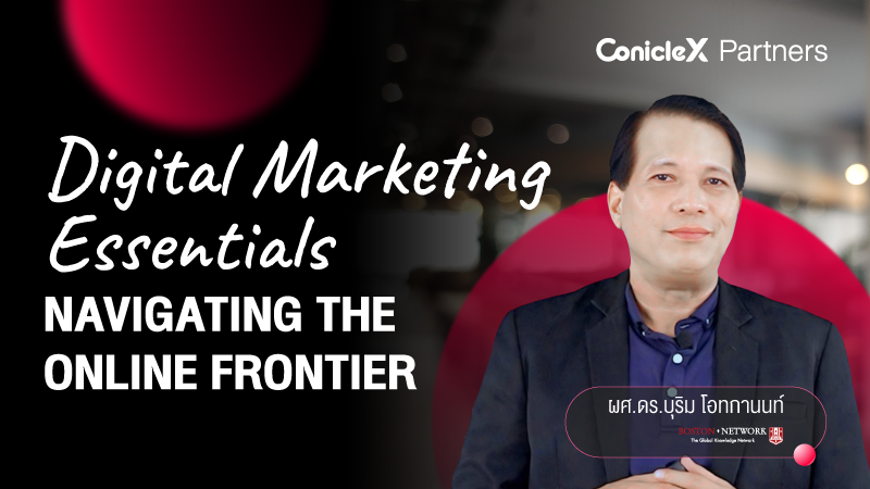 ภาพปกเนื้อหา-การตลาดดิจิทัลเพื่อก้าวสู่ธุรกิจออนไลน์ (Digital Marketing Essentials Navigating the Online Frontier)